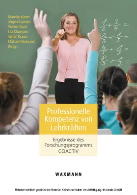Baumert / Kunter / Blum | Professionelle Kompetenz von Lehrkräften | E-Book | www.sack.de