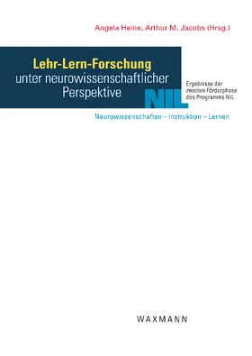 Heine |  Lehr-Lern-Forschung unter neurowissenschaftlicher Perspektive. Ergebnisse der zweiten Förderphase des Programms NIL: Neurowissenschaften – Instruktion – Lernen | eBook | Sack Fachmedien