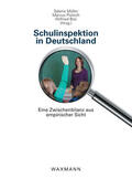 Müller / Pietsch |  Schulinspektion in Deutschland. Eine Zwischenbilanz aus empirischer Sicht | eBook | Sack Fachmedien