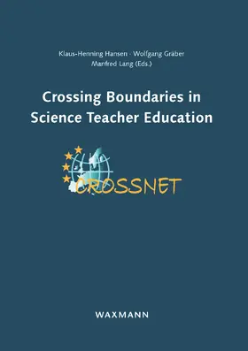 Hansen / Gräber |  Crossing Boundaries in Science Teacher Education | eBook | Sack Fachmedien
