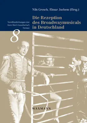 Grosch |  Die Rezeption des Broadwaymusicals in Deutschland | eBook | Sack Fachmedien