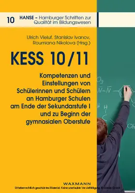 Vieluf / Ivanov |  KESS 10/11 – Kompetenzen und Einstellungen von Schülerinnen und Schülern an Hamburger Schulen am Ende der Sekundarstufe I und zu Beginn der gymnasialen Oberstufe | eBook | Sack Fachmedien