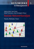 Kulin / Frank / Fickermann |  Soziale Netzwerkanalyse. Theorie, Methoden, Praxis | eBook | Sack Fachmedien