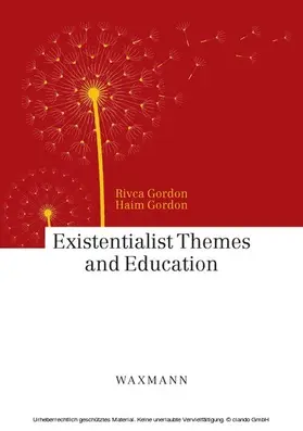 Gordon |  Existentialist Themes and Education | eBook | Sack Fachmedien