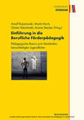 Bojanowski / Koch / Ratschinski |  Einführung in die Berufliche Förderpädagogik | eBook | Sack Fachmedien