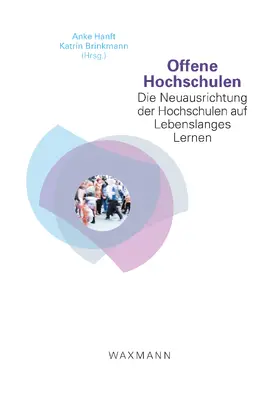 Hanft / Brinkmann |  Offene Hochschulen. Die Neuausrichtung der Hochschulen auf Lebenslanges Lernen | eBook | Sack Fachmedien