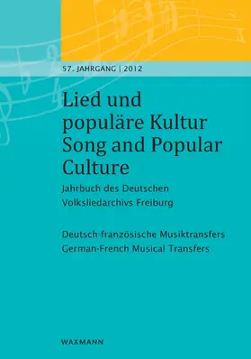Fischer / Hörner |  Lied und populäre Kultur - Song and Popular Culture 57 (2012) | eBook | Sack Fachmedien