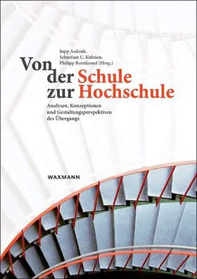 Asdonk / Bornkessel | Von der Schule zur Hochschule | E-Book | www.sack.de