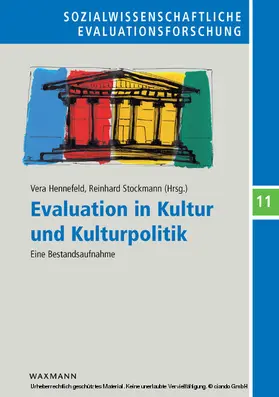 Hennefeld / Stockmann |  Evaluation in Kultur und Kulturpolitik | eBook | Sack Fachmedien