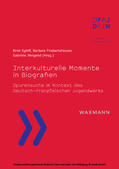 Egloff / Friebertshäuser / Weigand |  Interkulturelle Momente in Biografien | eBook | Sack Fachmedien
