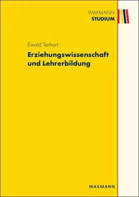 Terhart | Erziehungswissenschaft und Lehrerbildung | E-Book | www.sack.de