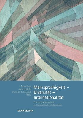 Rühle / Müller | Mehrsprachigkeit - Diversität - Internationalität | E-Book | sack.de