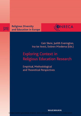 Skeie / Everington / Miedema | Exploring Context in Religious Education Research | E-Book | sack.de