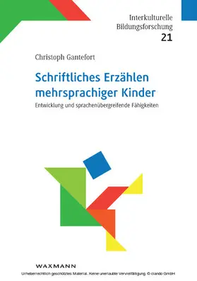 Gantefort | Schriftliches Erzählen mehrsprachiger Kinder | E-Book | www.sack.de