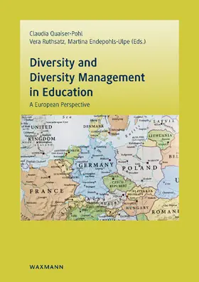 Quaiser-Pohl / Ruthsatz / Endepohls-Ulpe |  Diversity and Diversity Management in Education | eBook | Sack Fachmedien