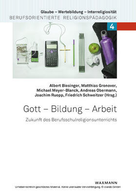 Biesinger / Gronover |  Gott - Bildung - Arbeit | eBook | Sack Fachmedien