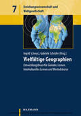 Schwarz / Schrüfer |  Vielfältige Geographien | eBook | Sack Fachmedien