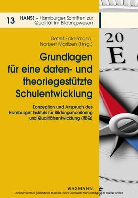 Fickermann / Maritzen | Grundlagen für eine daten- und theoriegestützte Schulentwicklung | E-Book | sack.de