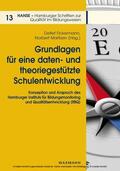 Fickermann / Maritzen |  Grundlagen für eine daten- und theoriegestützte Schulentwicklung | eBook | Sack Fachmedien