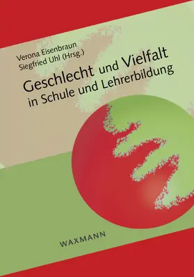 Eisenbraun / Uhl | Geschlecht und Vielfalt in Schule und Lehrerbildung | E-Book | sack.de