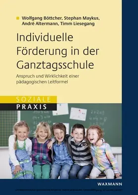 Böttcher / Maykus / Altermann |  Individuelle Förderung in der Ganztagsschule | eBook | Sack Fachmedien