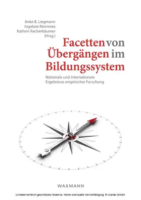 Mammes / Racherbäumer |  Facetten von Übergängen im Bildungssystem | eBook | Sack Fachmedien
