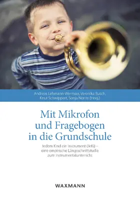 Lehmann-Wermser / Busch / Schwippert |  Mit Mikrofon und Fragebogen in die Grundschule | eBook | Sack Fachmedien