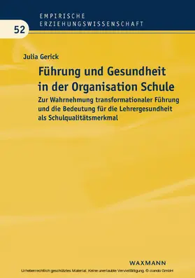 Gerick |  Führung und Gesundheit in der Organisation Schule | eBook | Sack Fachmedien