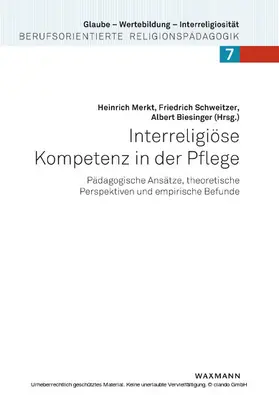 Merkt / Schweitzer / Biesinger | Interreligiöse Kompetenz in der Pflege | E-Book | www.sack.de