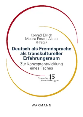 Ehlich |  Deutsch als Fremdsprache als transkultureller Erfahrungsraum | eBook | Sack Fachmedien