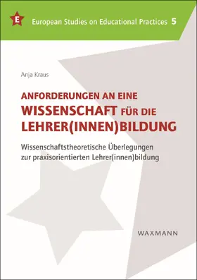 Kraus |  Anforderungen an eine Wissenschaft für die Lehrer(innen)bildung | eBook | Sack Fachmedien