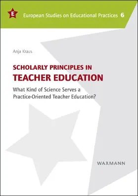 Kraus | Scholarly Principles in Teacher Education | E-Book | www.sack.de