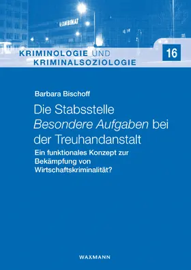 Bischoff | Die Stabsstelle Besondere Aufgaben bei der Treuhandanstalt | E-Book | www.sack.de