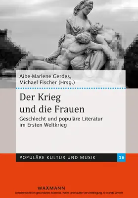 Gerdes / Fischer |  Der Krieg und die Frauen | eBook | Sack Fachmedien