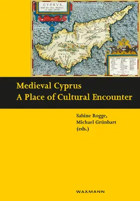 Rogge / Grünbart |  Medieval Cyprus | eBook | Sack Fachmedien