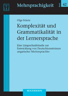 Fekete | Komplexität und Grammatikalität in der Lernersprache | E-Book | sack.de