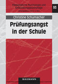 Schumacher |  Prüfungsangst in der Schule | eBook | Sack Fachmedien
