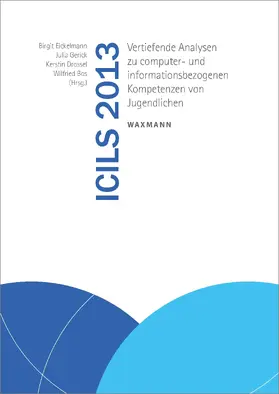 Eickelmann / Gerick / Drossel |  ICILS 2013 | eBook | Sack Fachmedien