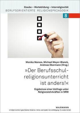 Marose / Meyer-Blanck / Obermann | 'Der Berufsschulreligionsunterricht ist anders!' | E-Book | sack.de