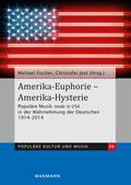 Fischer / Jost |  Amerika-Euphorie - Amerika-Hysterie | eBook | Sack Fachmedien