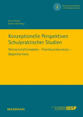 Fraefel / Seel | Konzeptionelle Perspektiven Schulpraktischer Studien | E-Book | sack.de
