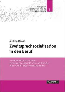 Daase | Zweitsprachsozialisation in den Beruf | E-Book | www.sack.de