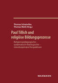 Scheiwiller / Weiß |  Paul Tillich und religiöse Bildungsprozesse | eBook | Sack Fachmedien
