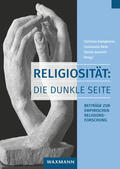 Zwingmann / Klein / Jeserich |  Religiosität: Die dunkle Seite | eBook | Sack Fachmedien