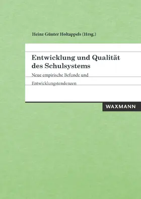 Entwicklung und Qualität des Schulsystems | E-Book | sack.de