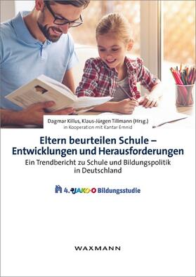 Killus / Tillmann | Eltern beurteilen Schule - Entwicklungen und Herausforderungen | E-Book | sack.de