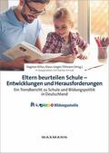 Killus / Tillmann |  Eltern beurteilen Schule - Entwicklungen und Herausforderungen | eBook | Sack Fachmedien