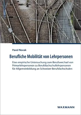 Novak |  Berufliche Mobilität von Lehrpersonen | eBook | Sack Fachmedien