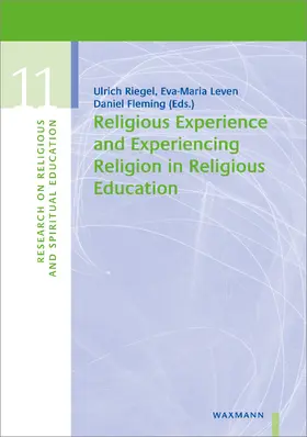 Riegel / Leven / Fleming | Religious Experience and Experiencing Religion in Religious Education | E-Book | sack.de