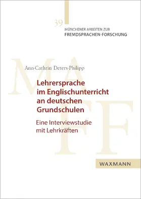 Deters-Philipp | Lehrersprache im Englischunterricht an deutschen Grundschulen | E-Book | www.sack.de